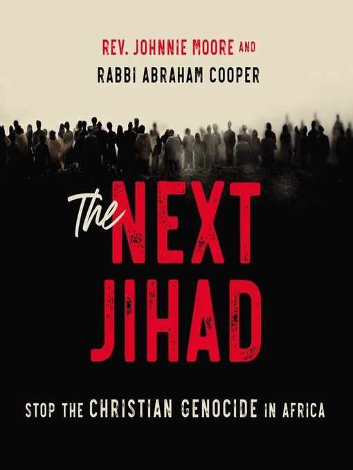 Title details for The Next Jihad by Rev. Johnnie Moore - Wait list